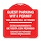 Signmission Guest Parking with Permit Violators Will Be Towed Estacionamento De Visita Con Permis, RW-1818-23926 A-DES-RW-1818-23926 - alternate 1